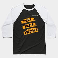 Buy fire brigade t shirts and get the best deals at the lowest prices on ebay! Free Fire Jump Fight Booyah For Garena Free Fire Gamer Shirt Free Fire Booyah Baseball Kids T Shirt Freefire Gift Game Gamer Shirt Booyah Free Shirts
