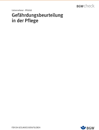 Fachbereichs gesundheitsdienst und wohlfahrtspflege der dguv. Gefahrdungsbeurteilung In Der Pflege Pdf Kostenfreier Download