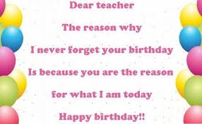 Birthday Quotes For Teacher Happy Birthday Wishes To Teacher Birthday For Teacher Wishes For Teacher Birthday Wishes For Teacher Happy Birthday Teacher
