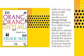 Kejadian Tidak Biasa Dalam Novel Orang Orang Oetimu Karya Felix K Nesi Bacapetra Co