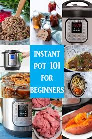 Instant Pot Tips Trick And Easy Recipes To Get You Started With Your New Pressure Cooker From Veteran Instant Pot Dinner Recipes Instant Pot Recipes Recipes