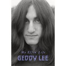 Geddy Lee's My Effin' Life: An Illustrated Memoir (Hardcover Book)