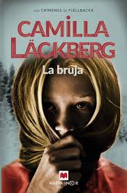 Jean edith camilla läckberg eriksson is a swedish crime writer. La Bruja Camilla Lackberg Lackberg Camilla Amazon De Bucher