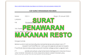 Jika perusahaan bapak berminat kami siap melakukan pembicaraan lebih lanjut. Contoh Surat Penawaran Makanan Dan Balasannya Contoh Format Administrasi Desa