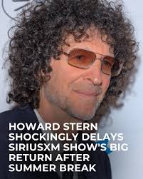 The Howard Stern Show announced a surprise delay, with Stern now set to  speak