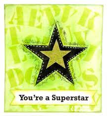 Project Swap Create A You Are A Superstar Lime Ade Card Imagine Blog
