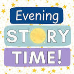 Evening Storytime