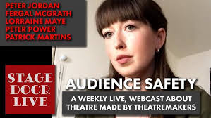 Stage Door Live: Episode 10 Audience Safety #AudiencesAreComingBack