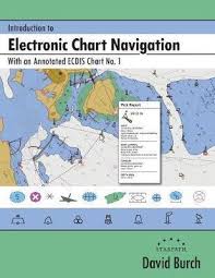 introduction to electronic chart navigation david burch