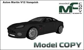 Aston Martin V12 Vanquish 3d Model Model Copy Aston Martin Aston Martin V12 Vanquish