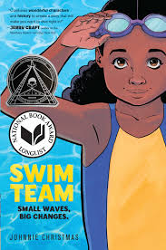 Swim Team: A Graphic Novel Book By Johnnie Christmas, ('tp')