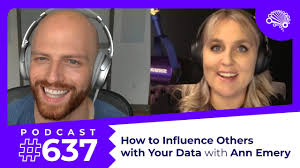 SDS 637: How to Influence Others with Your Data