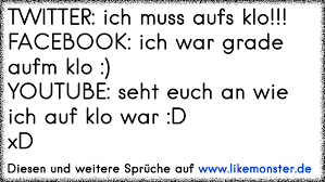 Weihnachtsfeier mit der firma das sind die besten twitter. Twitter Ich Muss Aufs Klo Facebook Ich War Grade Aufm Klo Youtube Seht Euch An Wie Ich Auf Klo War Dxd Tolle Spruche Und Zitate Auf Www Likemonster De
