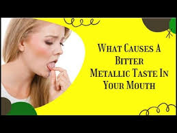 What Causes A Bitter Metallic Taste In Your Mouth What Causes Bitter Taste In Mouth During Fever Youtube In 2020 Bitter Taste In Mouth The Cure Bad Taste In Mouth