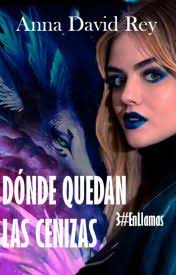 Dónde quedan las cenizas3#Enllamas/CharliewxOC