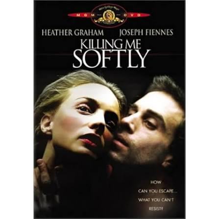 Killing Me Softly (R-Rated Edition) - Walmart.com
