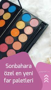 2020 21 Sonbahara Ozel En Yeni Far Paletleri Far Goz Fari Sonbahar Makyaji