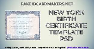 Get fake birth certificates and experience the benefits. New York Birth Certificate Template Make Birth Certificate Online
