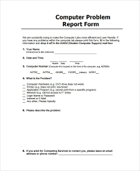 It usually includes the name of the person using the equipment, the type of equipment used including the serial number, the work order number, and the date of the incident. Free 6 Sample Problem Report Templates In Pdf