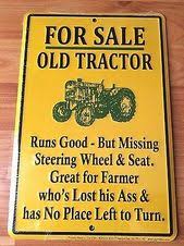 Old Tractor For Sale No Place Left To Turn Embossed Metal Tin Sign Fashion Home Garden Homedcor Plaquessigns In 2020 Farmer Jokes Tractors Old Tractors For Sale