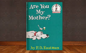 The kitten was not his mother. Are You My Mother Hardcover Children S Book Just 3 33 At Amazon Regularly 10 Free Stuff Finder