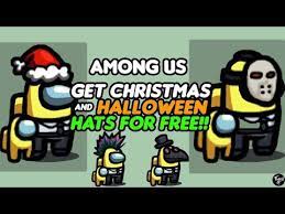 Working Among Us How To Get Halloween Christmas Hats Pc Ios Android Youtube Christmas Hat Halloween Christmas Halloween Hats