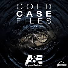 Cold Case Files | Podcast on Spotify