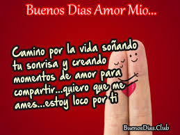 Buenos Dias En Imagenes Con Frases Para Enamorar Imagenes De Buenos Dias Y Frases De Vida En 2020 Imagenes De Buenos Dias Frases De Enamorados Imagenes De Buenos