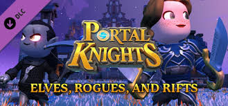 Product range > portal knights. Portal Knights Elves Rogues And Rifts On Steam