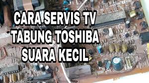 Maybe you would like to learn more about one of these? Cara Cepat Servis Tv Setelah Panas Suara Kembradak By Erwan Tehnik