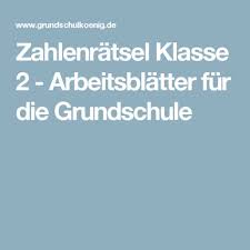 Übungen für die klasse 5 bis 8. Zahlenratsel Klasse 2 Arbeitsblatter Fur Die Grundschule Grundschule Zahlenratsel Grundschulkonig
