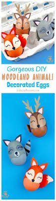 Branch out your ways of decorating easter eggs with one of these 26 new creative ideas! Gorgeous Woodland Animal Easter Eggs Kids Craft Room