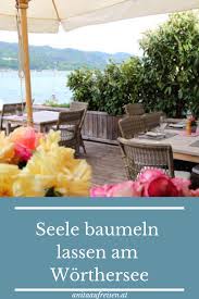 Worthersee Mit Dem Boot In Die Bar Reiseblog Anita Auf Reisen Worthersee Karnten Urlaub Alpen Urlaub