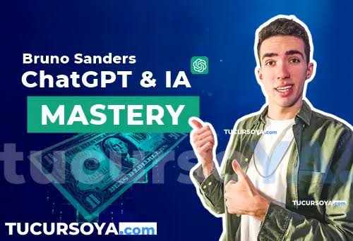 ChatGPT & IA Mastery - Bruno Sanders