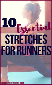 10 Essential Leg Stretches For Runners Runnin For Sweets Lower Body Stretches Stretches For Runners Body Stretches