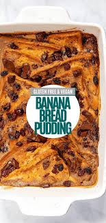 Banana Bread Butter Pudding Recipe Bread Butter Pudding Allergy Free Recipes Dairy Free Recipes