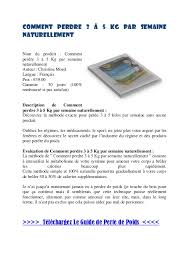 Pilule efficace pour maigrir perdre du poids en deux mois perdre du poids quoi manger perdre 4 kg en 4 jours la diete en 3 semaines avis calculette ww flexipoints plat minceur recette jeûne de. Telecharger Comment Perdre 3 A 5 Kg Par Semaine Naturellement Pdf Gra