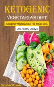 ketogenic vegetarian cookbook ebook by