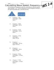 A low point of a wave is called a trough. Wave Speed Worksheet 2 Doc Name Period Calculating Wave Speed 1 Frequency 5 Hz Wavelength 100m Speed 2 Frequency 20 Hz Wavelength 200 M Course Hero