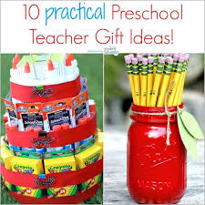 Ideas include items to buy and things you can make at home. 10 Gifts For A Preschool Teacher