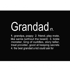 We help you write the perfect father's day quotes, greetings you grandfather, or grandpa, is a very special person in your life. Grandfather Dictionary Print Hardtofind Grandparents Quotes Grandad Quotes Grandpa Quotes