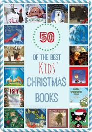 50 Of The Best Kids Christmas Books Round Up Christmas Books For Kids Christmas Books Kids Christmas