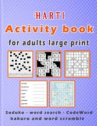 We did not find results for: Harti Activity Book For Adults Large Print Puzzle Book Mixed Soduko Word Search Codeword Kakuro And Word Scramble 110 Pages Large Print Paperback Diesel A Bookstore