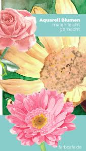 Bilder malen leicht / malen leicht gemacht mit den stabilo mal tutorials lavendelblog : Aqaurell Blumen Malen Leicht Gemacht Farbcafe