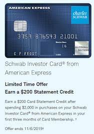 Oct 08, 2019 · application link. Schwab Investor Card From American Express 200 Sign Up Bonus Doctor Of Credit