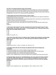 Sesuai permenpan rb nomor (no) 20 tahun 2018 salah satu tes yang harus dilalui calon cpns adalah seleksi kompetensi sasar skd cpns yang dulu dikenal dengan istilah tkd (tes kompetensi dasar) cpns. Soal Cpns Tes Kompetensi Bidang Keuangan