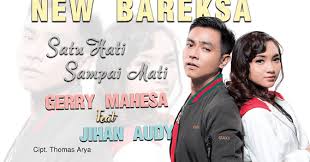 Lirik lagu satu hati sampai mati dari dj jovita dan dapatkan lirik lagu lainya. Lirik Lagu Satu Hati Sampai Mati Jihan Audy Feat Gerry Mahesa Lorok