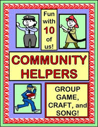 The Helpers In My Town Community Helpers Group Game Song And Craft Community Helpers Community Helpers Theme Group Games