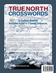 Australia, a commonwealth of the united kingdom, is the only continent that is also a count. True North Crosswords Book 7 O Canada Crosswords Hamilton Kathleen 9780978340155 Amazon Com Books