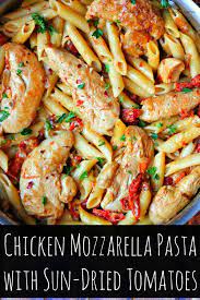 Chicken Mozzarella Pasta With Sun Dried Tomatoes Recipe Budget Savvy Diva Recipe Recipes Tomato Recipes Chicken Mozzarella Pasta